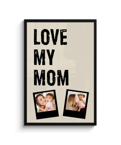 Poster met lijst - Love mom 2 polaroids