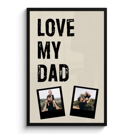 Poster met lijst - Love dad 2 polaroids