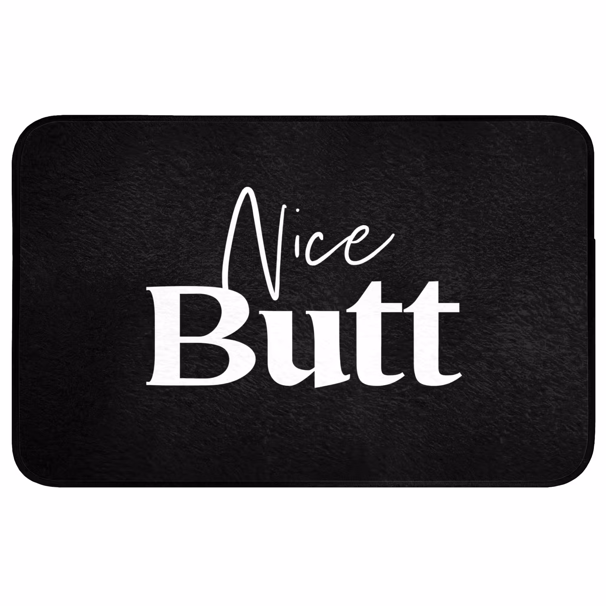 Badmat - Quotes - Nice butt - Zwart - Spreuken