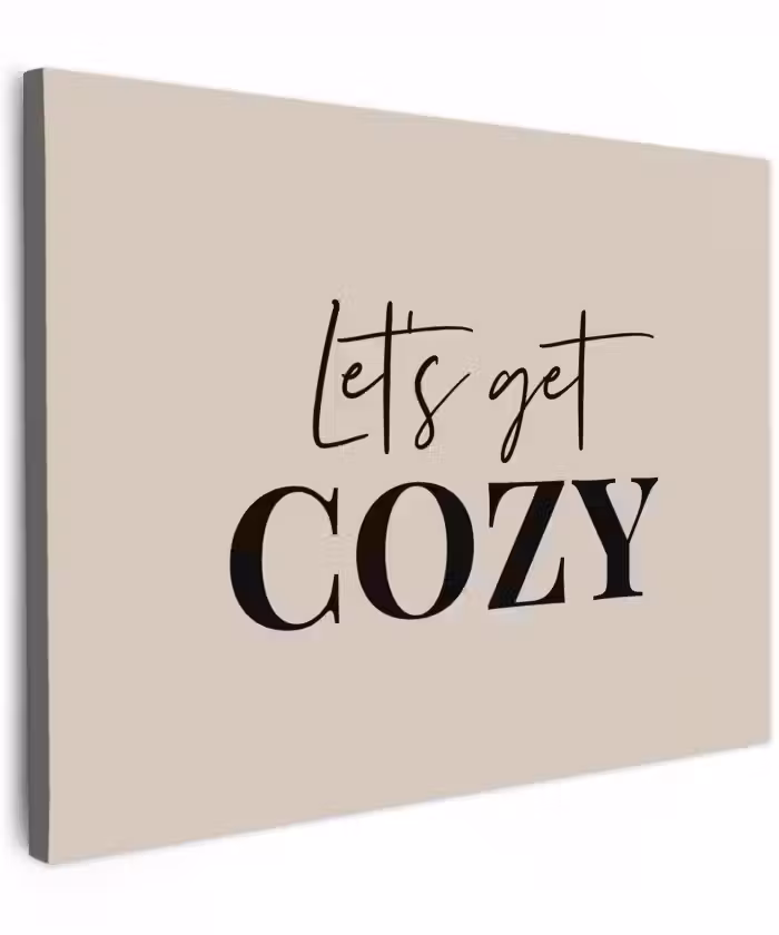 Canvas schilderij - Beige - Winter - Quote - Cozy