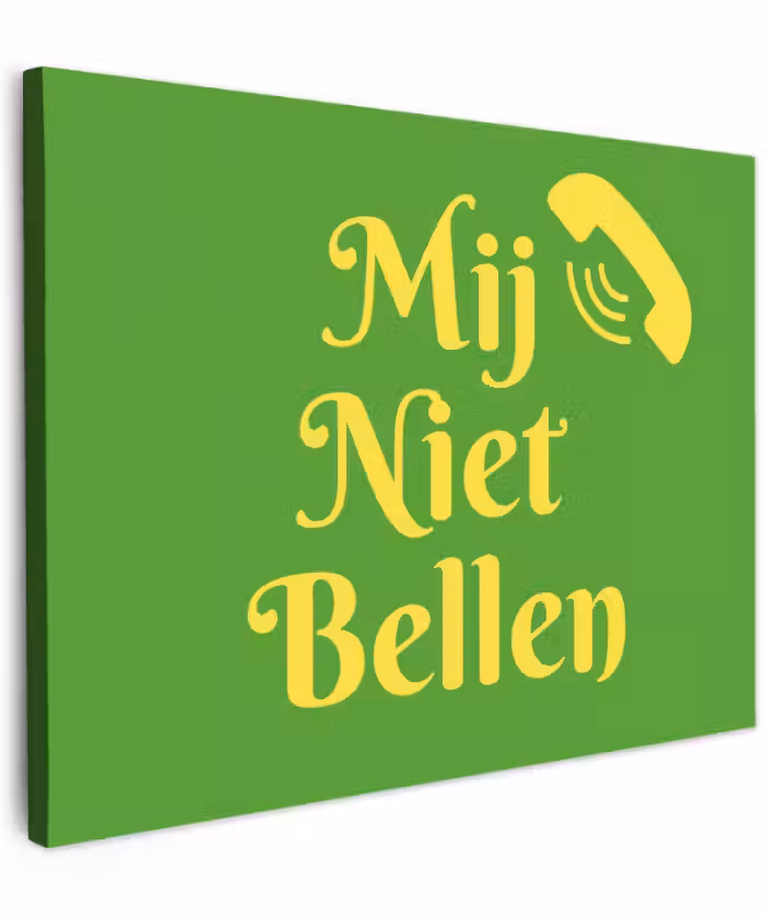 Canvas schilderij - Mij niet bellen - Telefoon - Groen