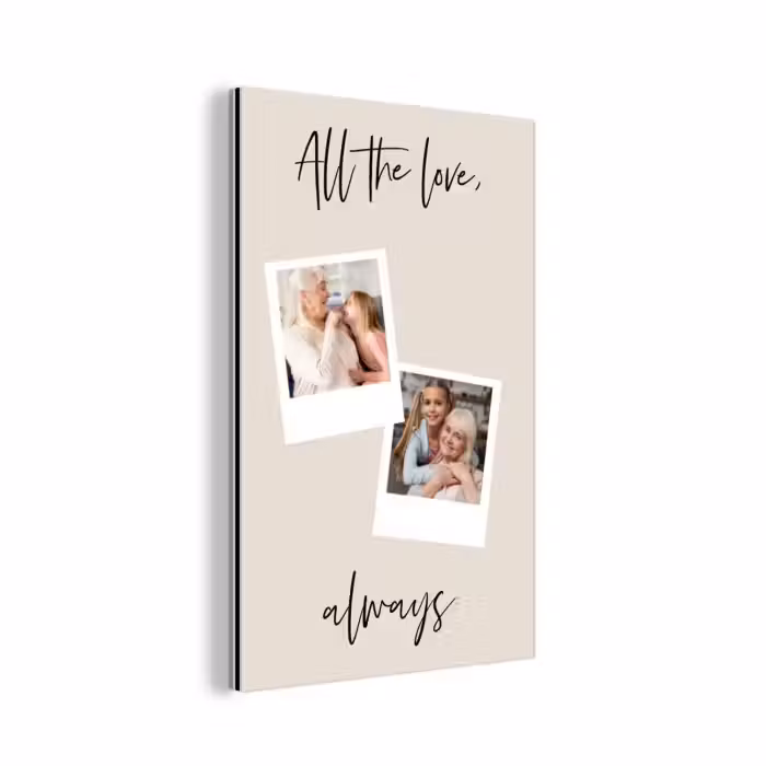 Aluminium schilderij - All The Love, Always