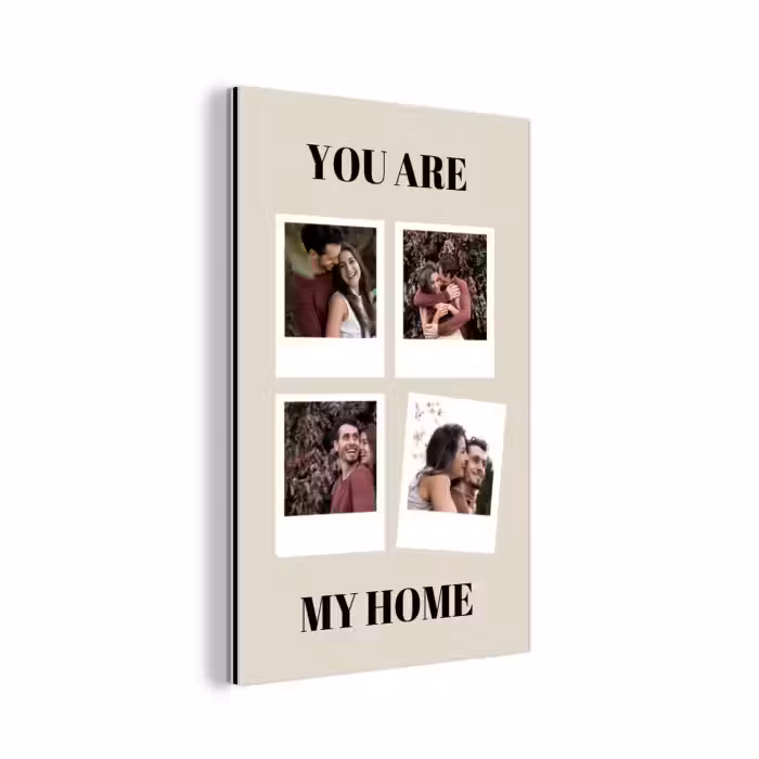 Aluminium schilderij - You Are My Home - Collage