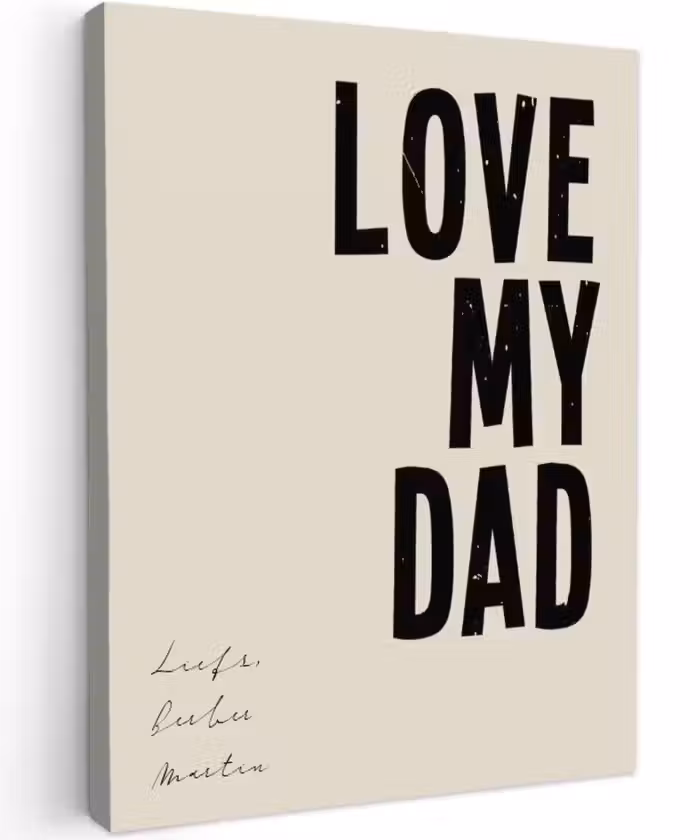 Gepersonaliseerd canvas schilderij - Love My Dad