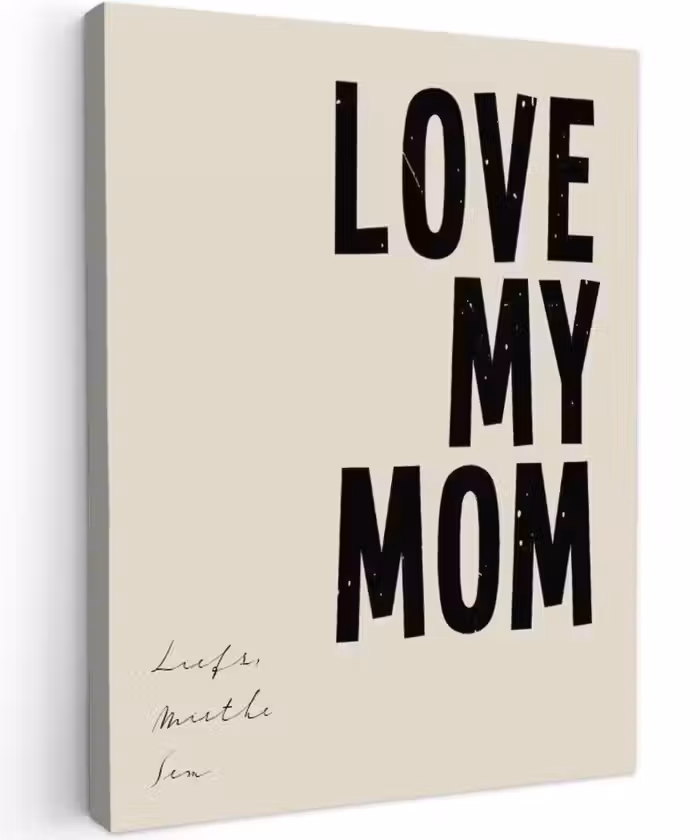 Gepersonaliseerd canvas schilderij - Love My Mom