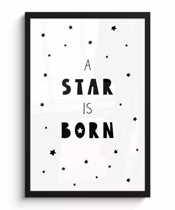 Poster met lijst - Quotes - A star is born - Baby - Kinderen - Spreuken