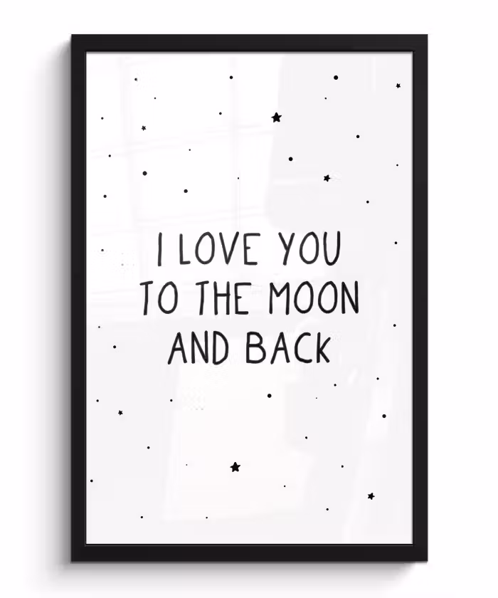 Poster met lijst - Quotes - I love you to the moon and back - Baby - Liefde - Spreuken