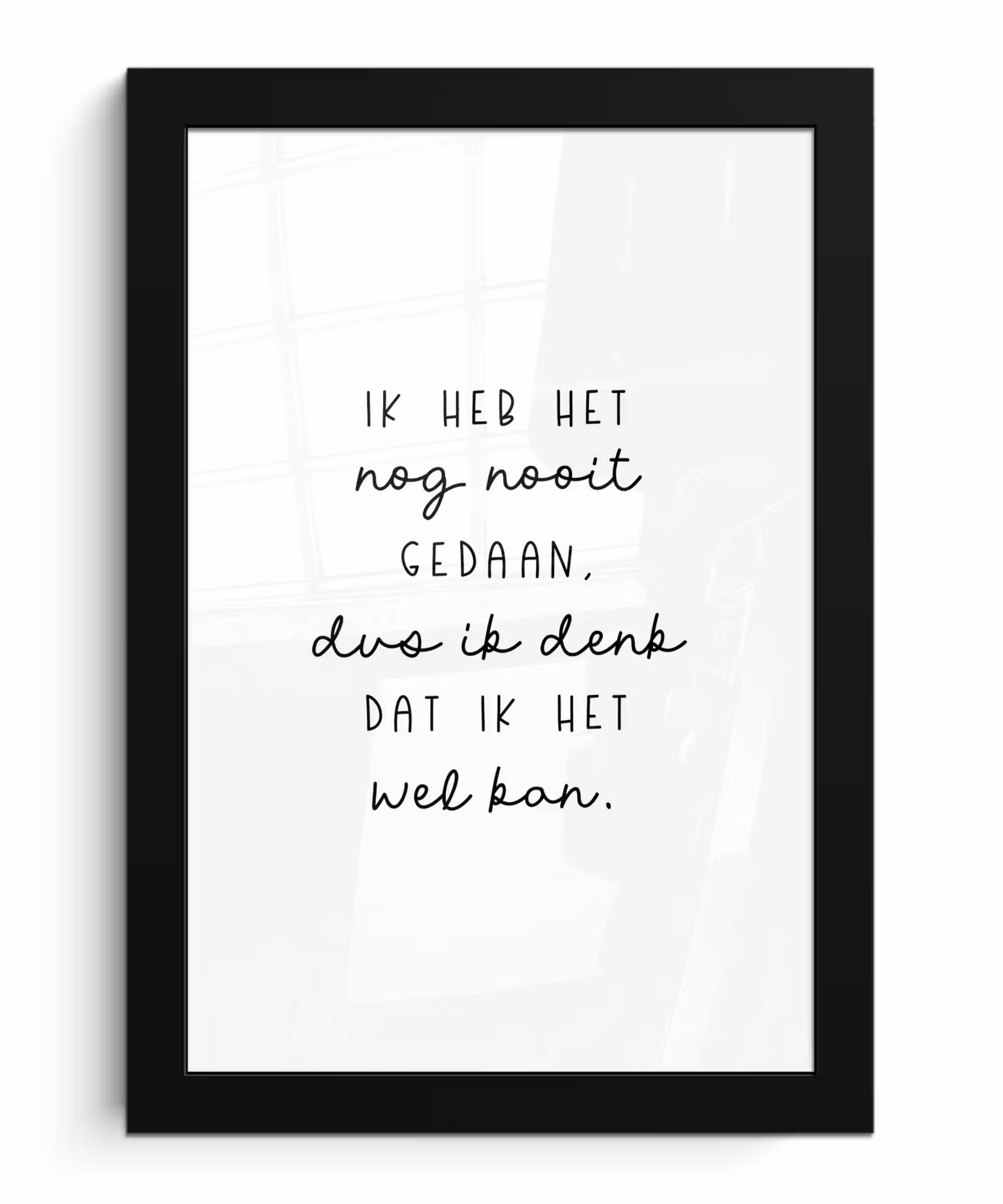 Poster met lijst - Quotes - Ik heb het nog nooit gedaan dus - Baby - Kinderen - Pippi Langkous