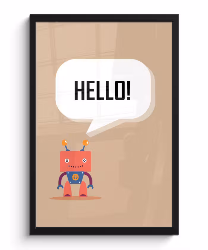 Poster met lijst - Spreuken - Quotes - Hello! - Robot - Tandwiel - Kinderen