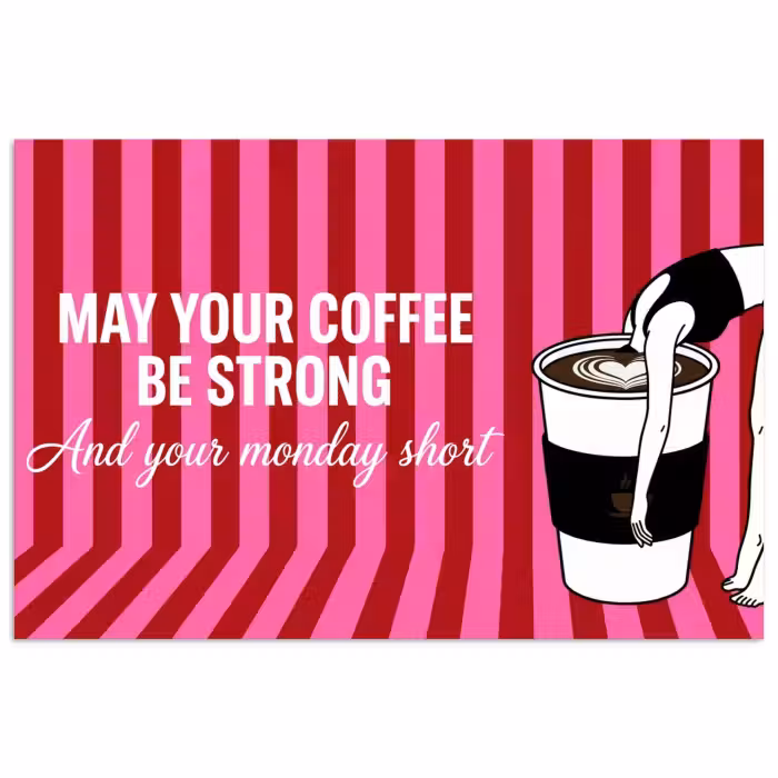 Poster - Roze - Strepen - Koffie - Maandag