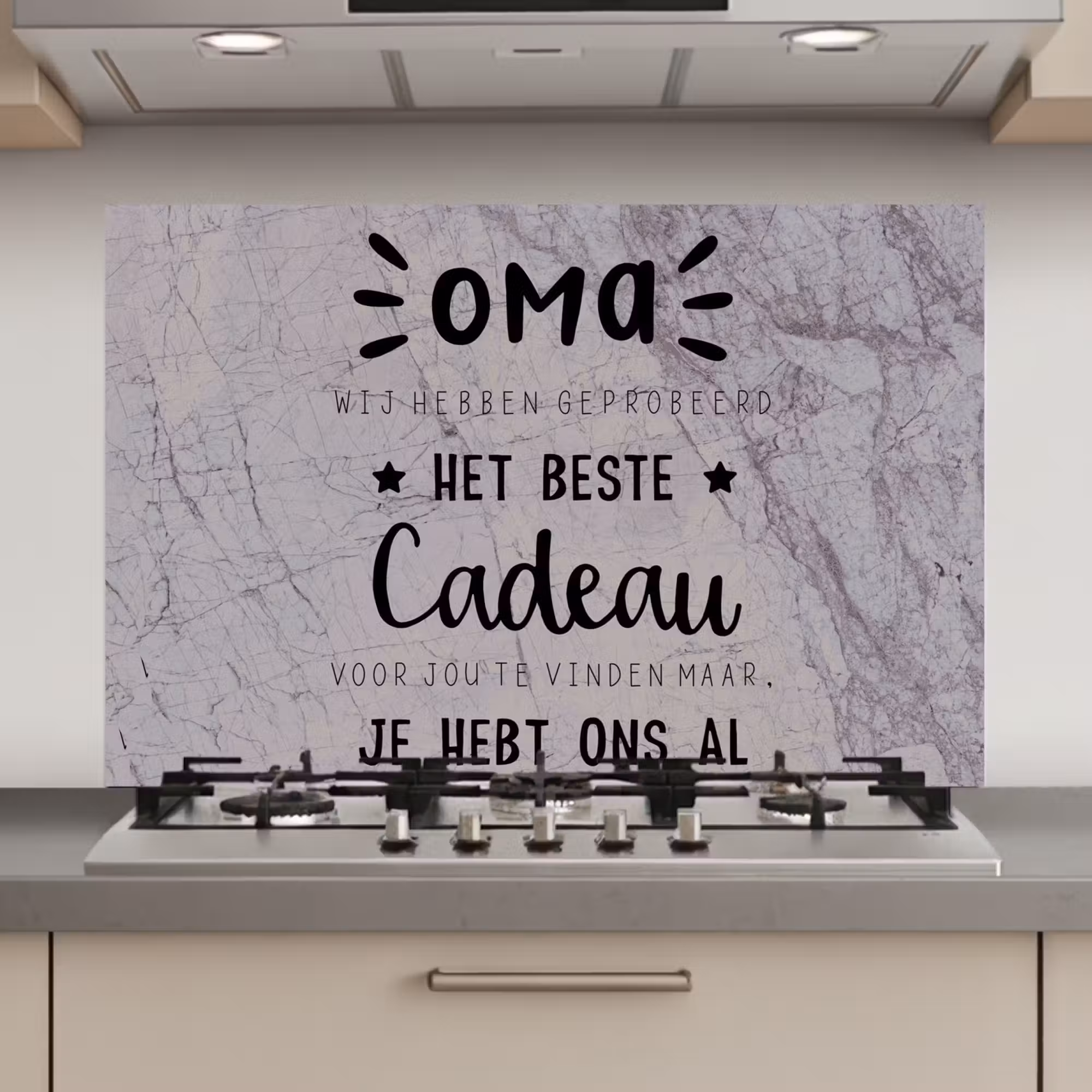 Spatscherm keuken - Oma - Spreuken - Oma je hebt ons al - Quotes