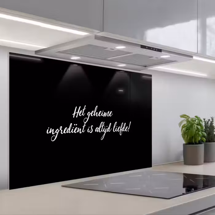 Spatscherm keuken - Quotes - Koken - Het geheime ingrediënt is altijd liefde! - Spreuken - Liefde