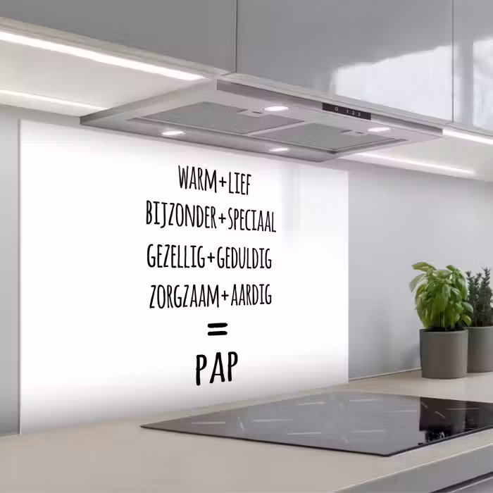 Spatscherm keuken - Quotes - Pap definitie - Spreuken - Vader