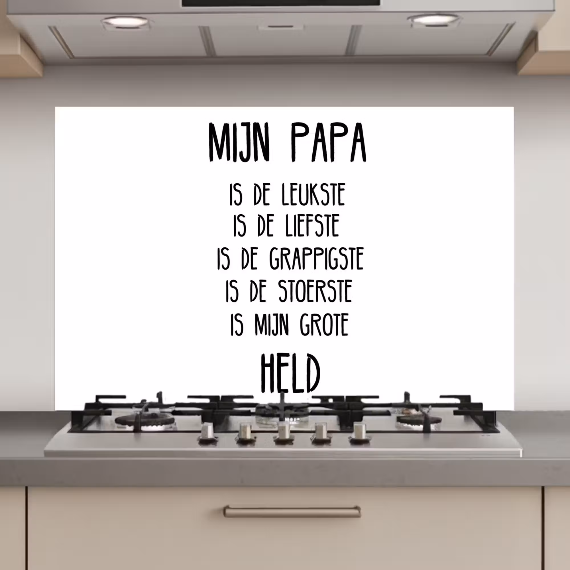 Spatscherm keuken - Quotes - Papa is mijn grote held - Spreuken - Papa