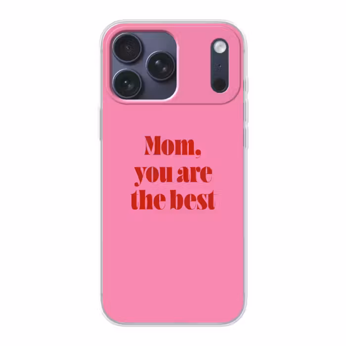 Telefoonhoesje Softcase - Mom you are the best roze moederdag