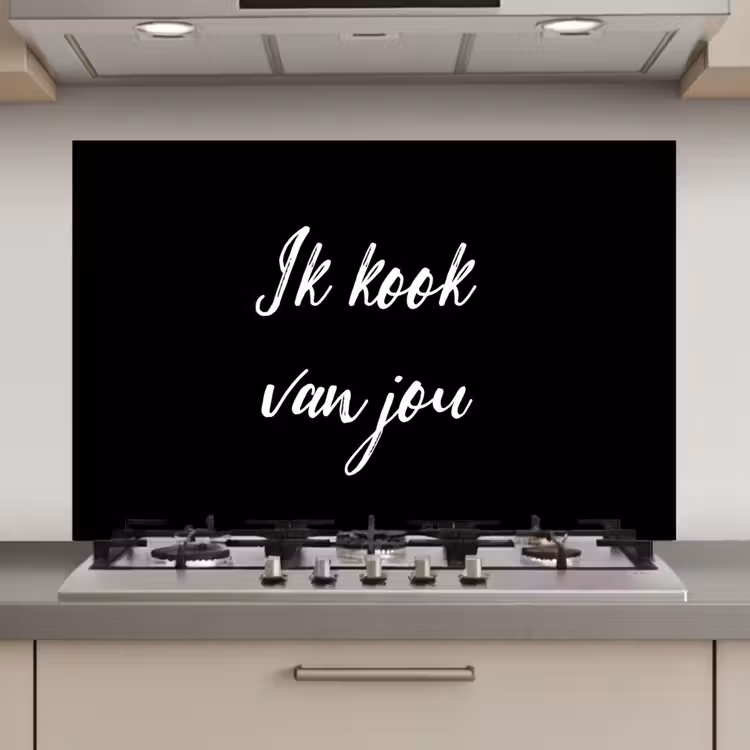 Spatscherm keuken - Quotes - Spreuken - Ik kook van jou - Liefde - Partner — 1