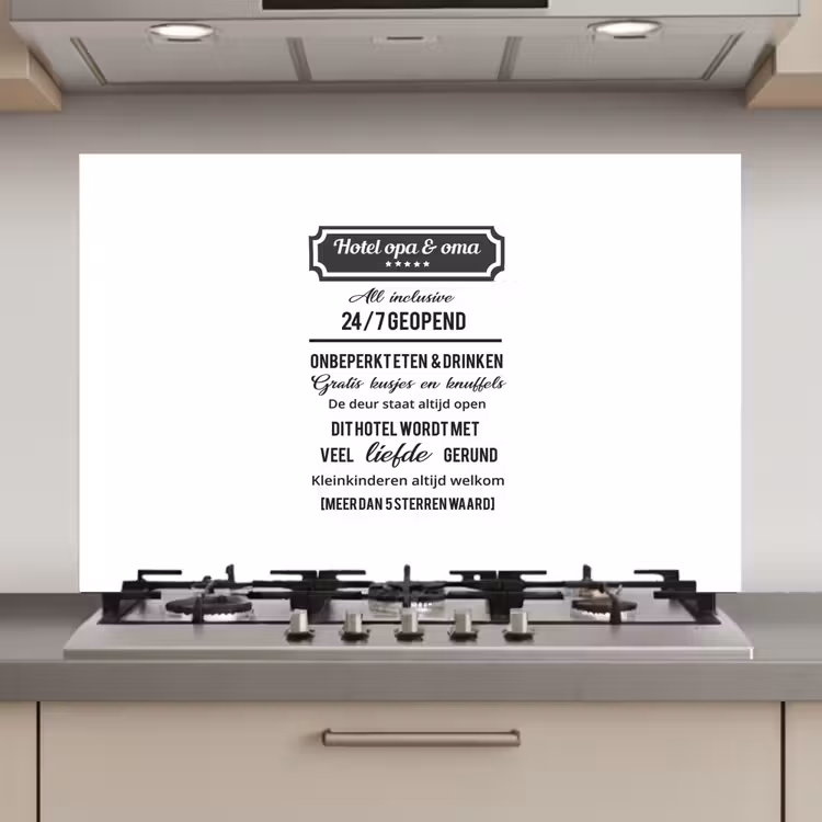 Spatscherm keuken - Hotel opa & oma - Spreuken - Opa - Quotes - Oma — 1