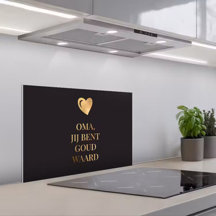 Spatscherm keuken - Oma jij bent goud waard - Quotes - Spreuken - Oma — 5