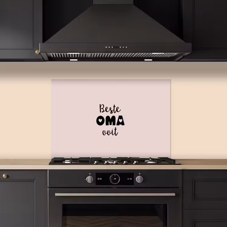 Spatscherm keuken - Quotes - Oma - Beste oma ooit - Spreuken — 2