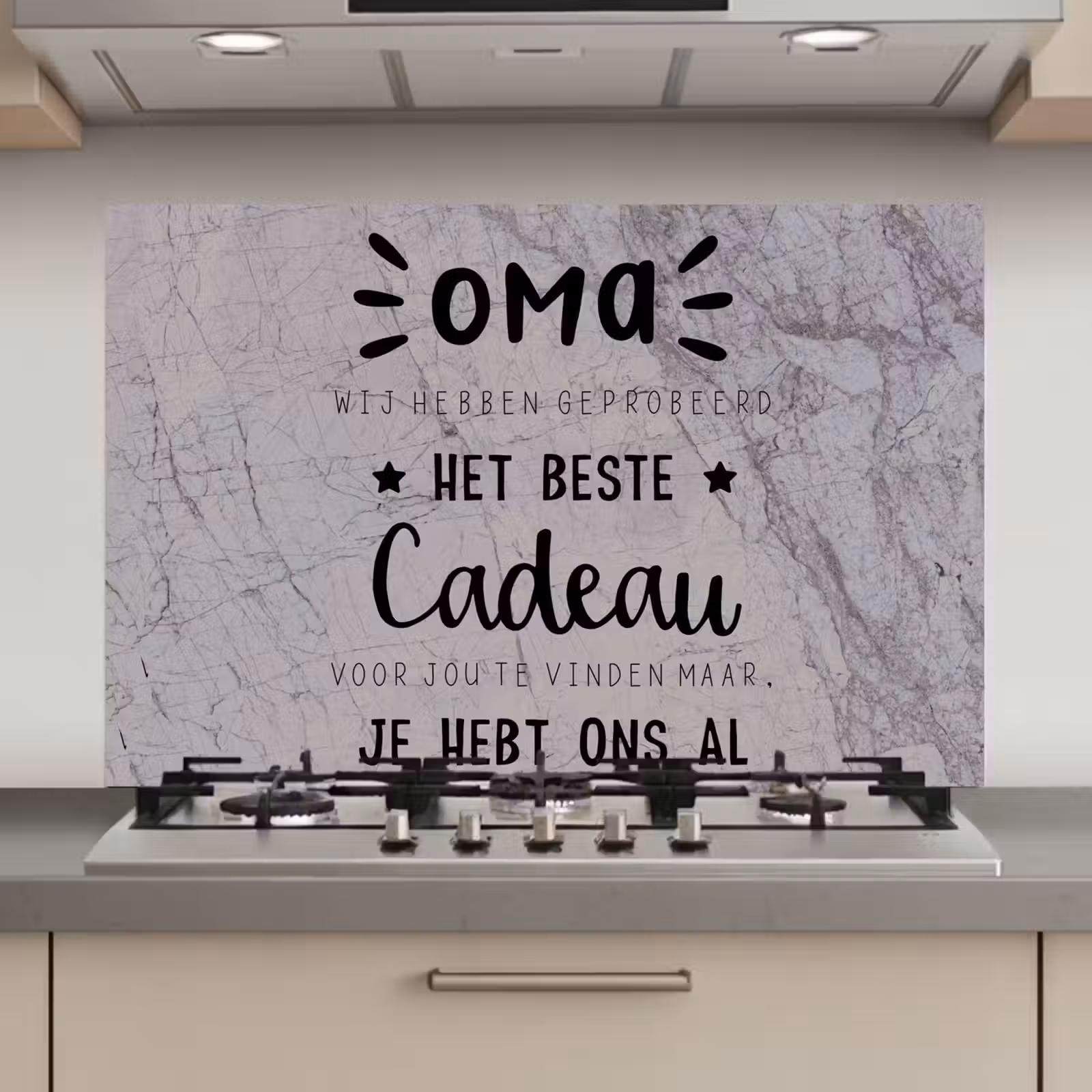 Spatscherm keuken - Oma - Spreuken - Oma je hebt ons al - Quotes — 1