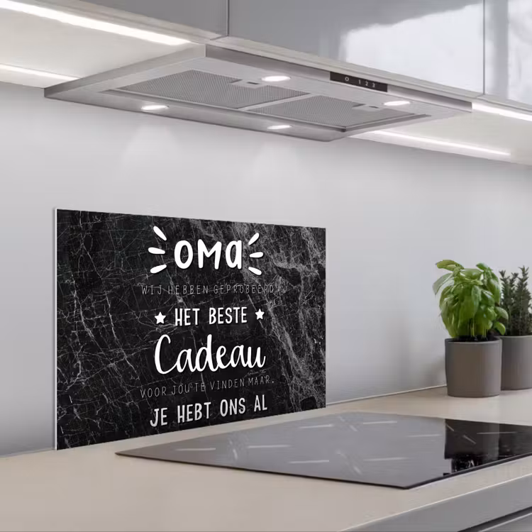 Spatscherm keuken - Oma - Spreuken - Oma je hebt ons al - Quotes — 5