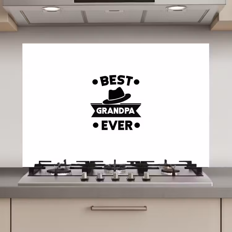 Spatscherm keuken - Opa - Quotes - Best grandpa ever - Spreuken — 1