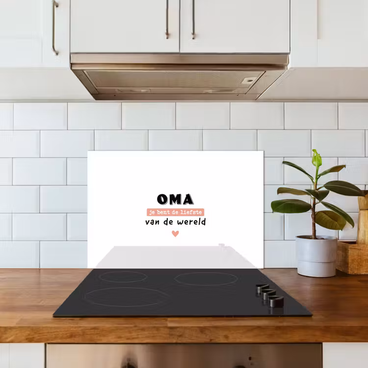 Spatscherm keuken - Quotes - Oma jij bent de liefste van de wereld - Spreuken - Oma — 6