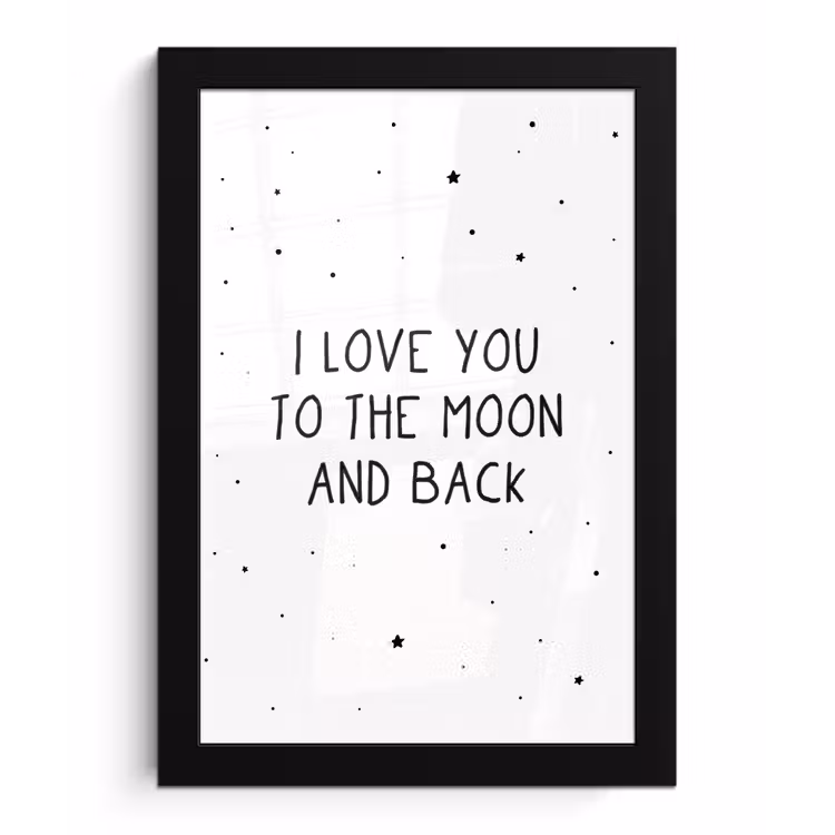 Poster met lijst - Quotes - I love you to the moon and back - Baby - Liefde - Spreuken — 1