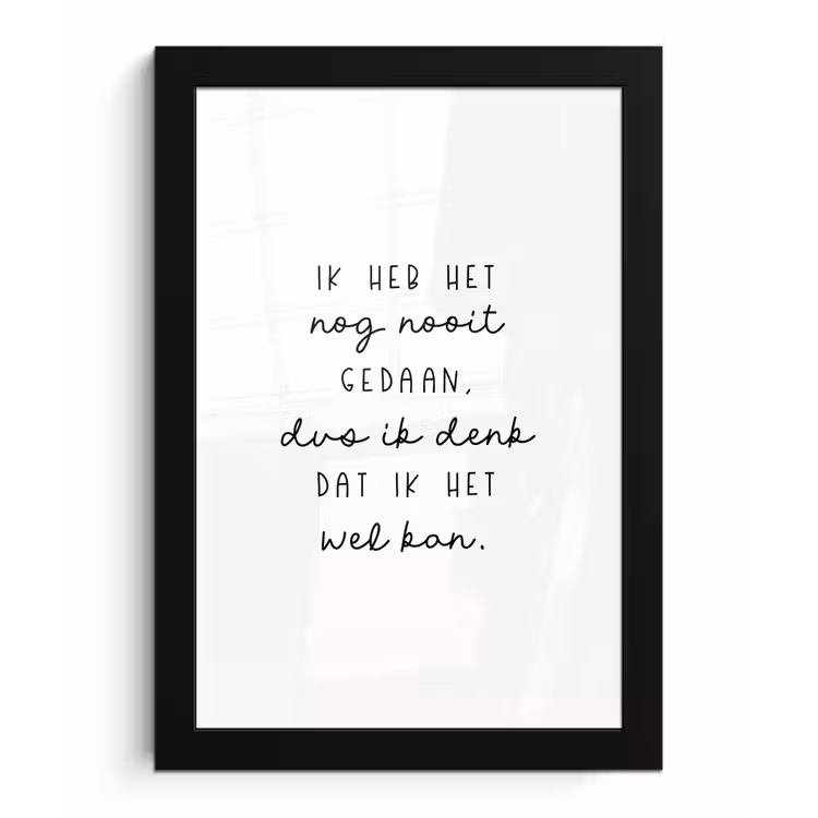 Poster met lijst - Quotes - Ik heb het nog nooit gedaan dus - Baby - Kinderen - Pippi Langkous — 1