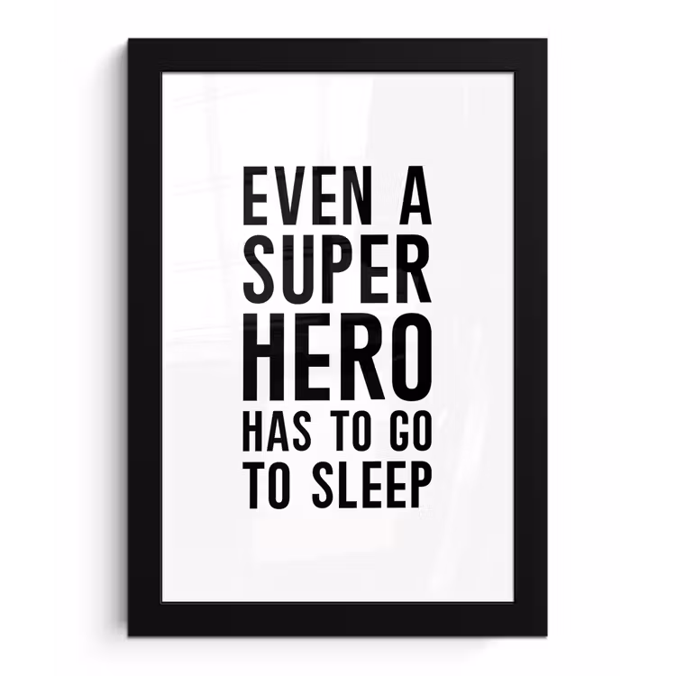 Poster met lijst - Quotes - Jongens - Even a super hero has to to go sleep - Spreuken - Kinderen — 1