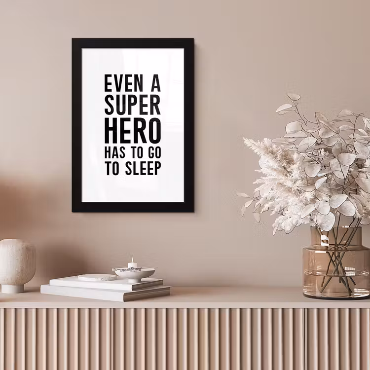 Poster met lijst - Quotes - Jongens - Even a super hero has to to go sleep - Spreuken - Kinderen — 5