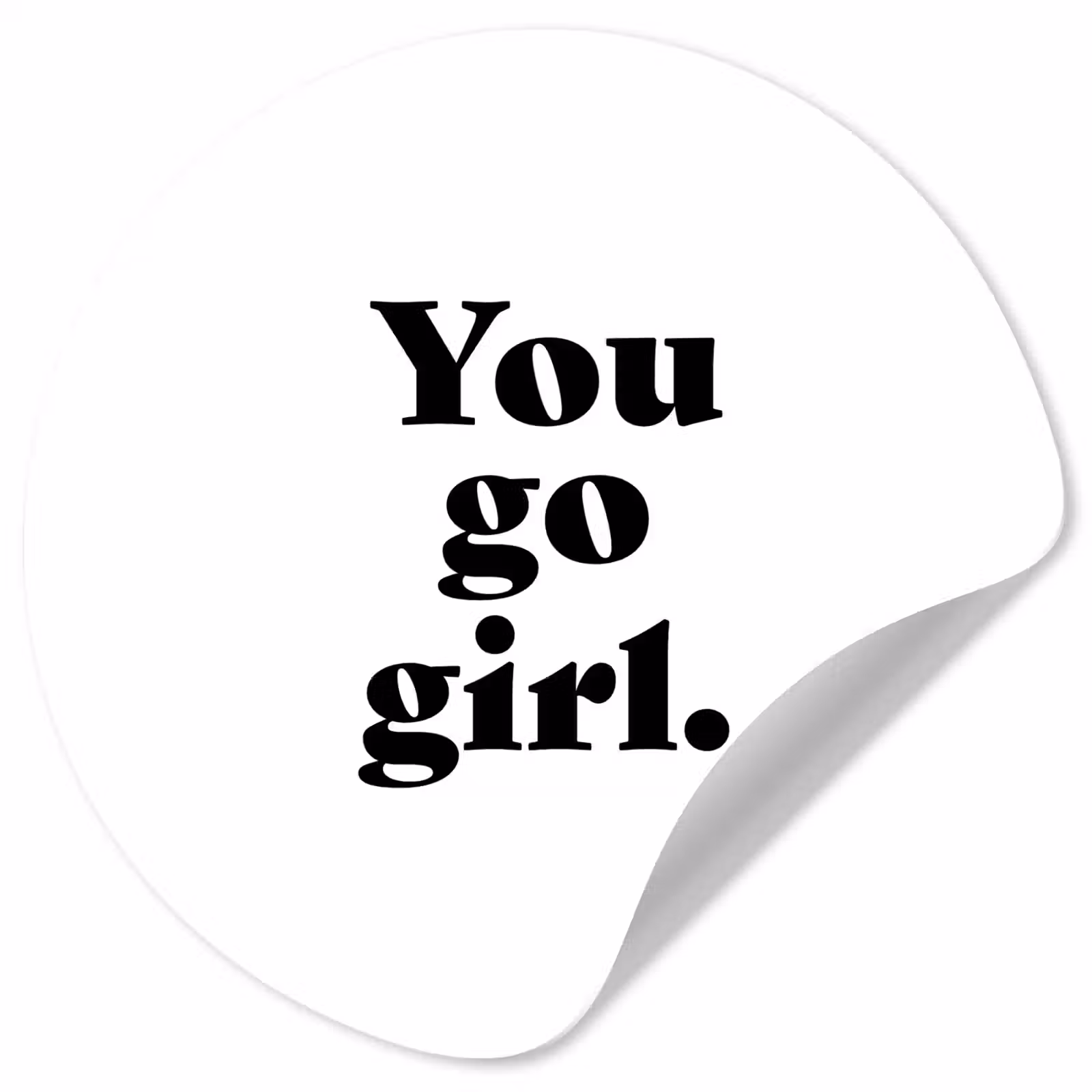 Behangcirkel - Spreuken - You go girl - Meisjes - Kinderen - Quotes — 1