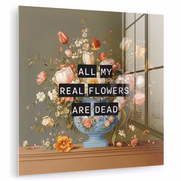 Glas schilderij - Bloem - Quote - Vintage - Art — 1