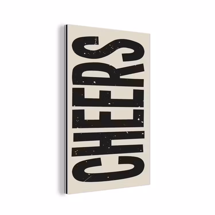 Aluminium schilderij - Cheers - Japandi - Zwart - Letters — 1