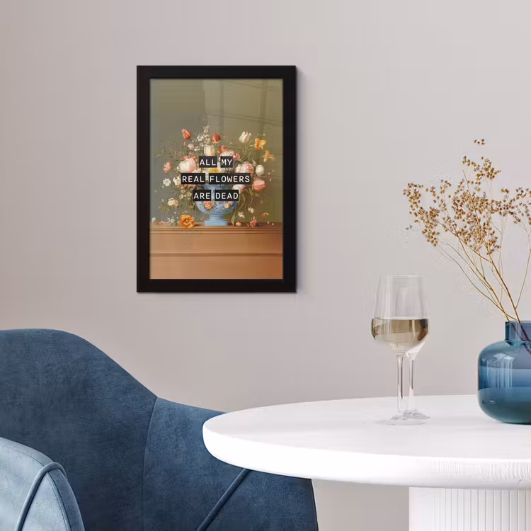 Poster met lijst - All my real flowers are dead — 4