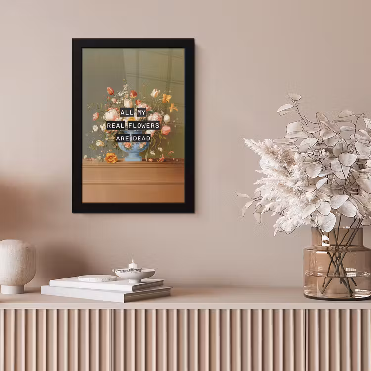 Poster met lijst - All my real flowers are dead — 5