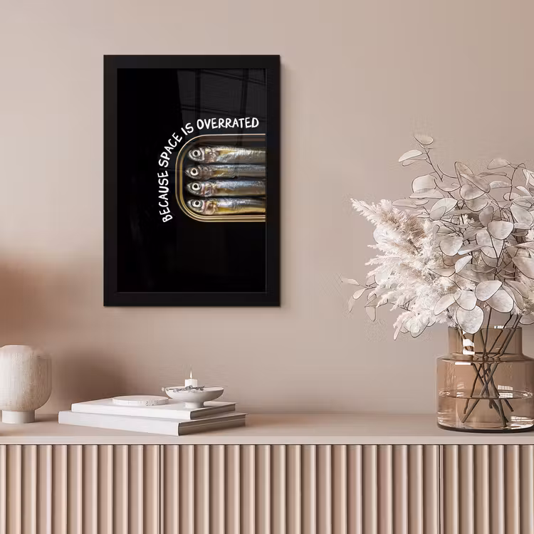 Poster met lijst - Because space is overrated sardientjes — 5