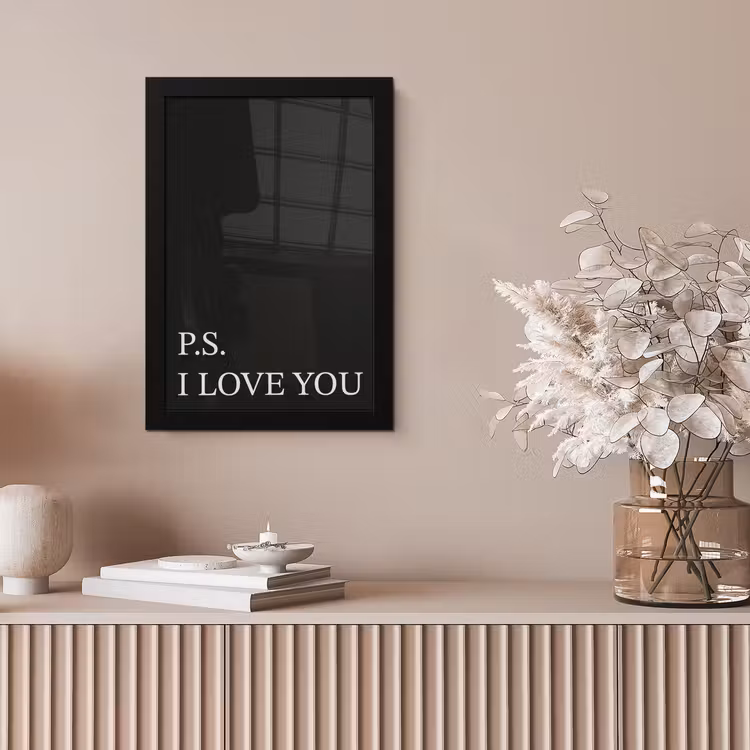 Poster met lijst - Ps I love you — 5