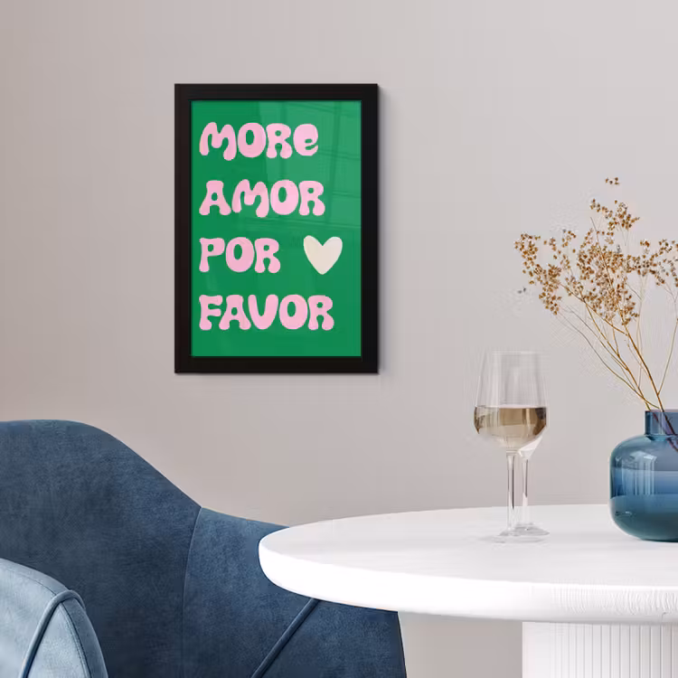 Poster met lijst - More Amor Por Favor — 4