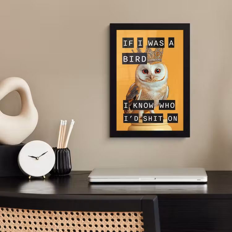 Poster met lijst - If I was a bird kerkuil met kroon — 2