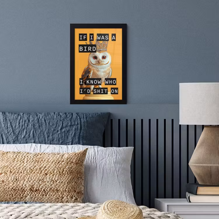 Poster met lijst - If I was a bird kerkuil met kroon — 3