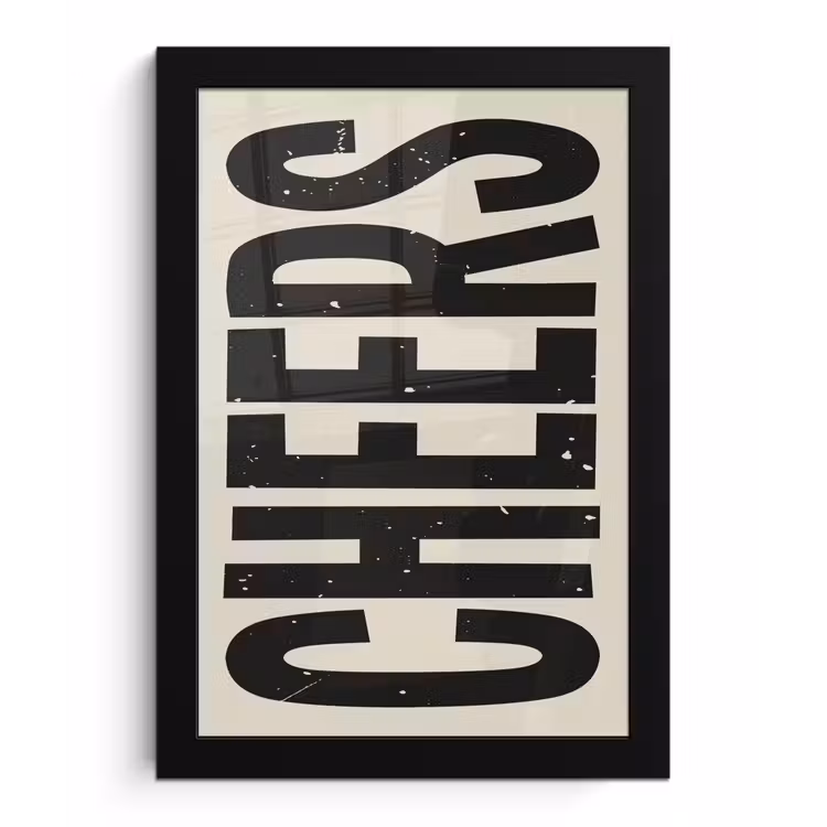 Poster met lijst - Cheers - Japandi - Zwart - Letters — 1