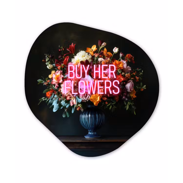 Organisch schilderij - Glas - Quote - Bloemen - Vaas - Neon — 1