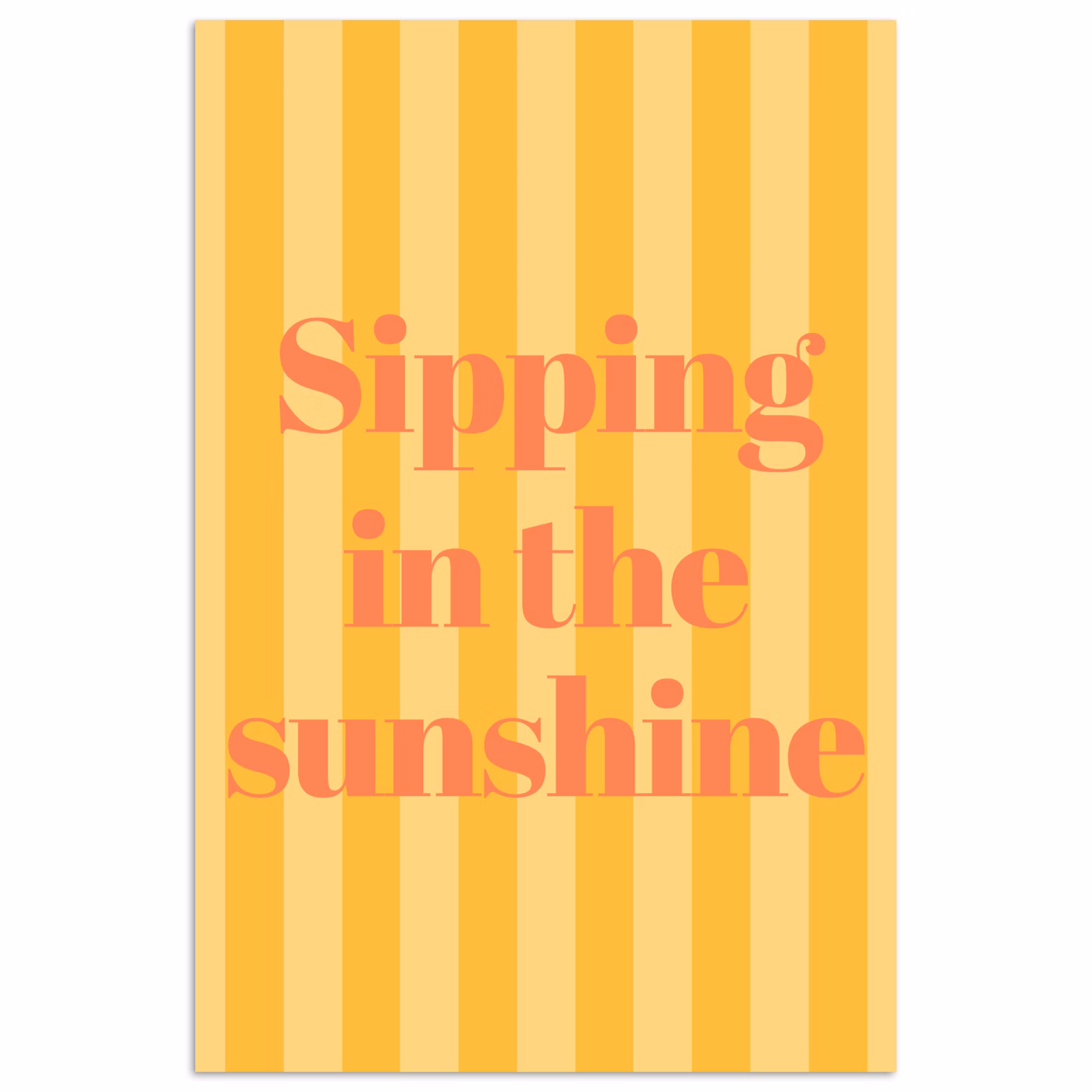 Poster – Sipping in The Sunshine — 1