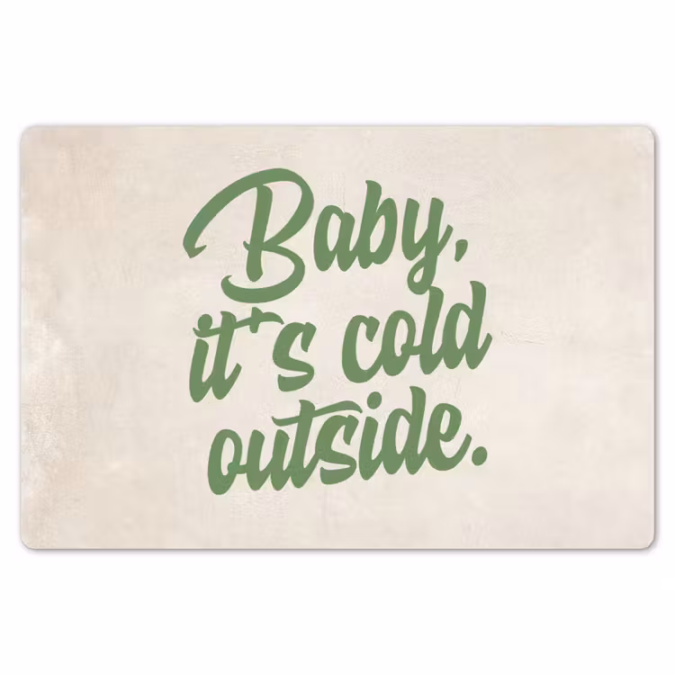 Placemat - 6 stuks - Quotes - Kerst - Baby it's cold outside - Groen - Feestdagen — 6