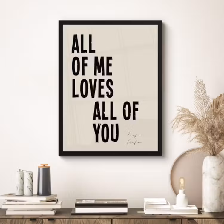 Foto in lijst - All of me loves all of you — 3