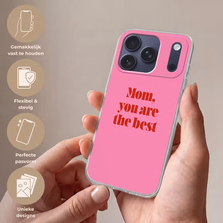 Telefoonhoesje Softcase - Mom you are the best roze moederdag — 4
