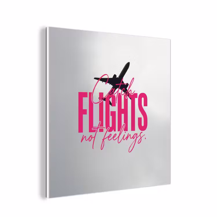 Forex - Catch flights not feelings - Vliegtuig - Roze — 1
