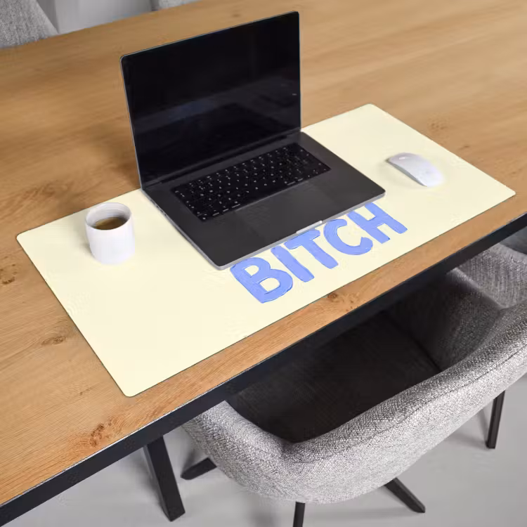 Bureau onderlegger - 100% That Bitch — 3