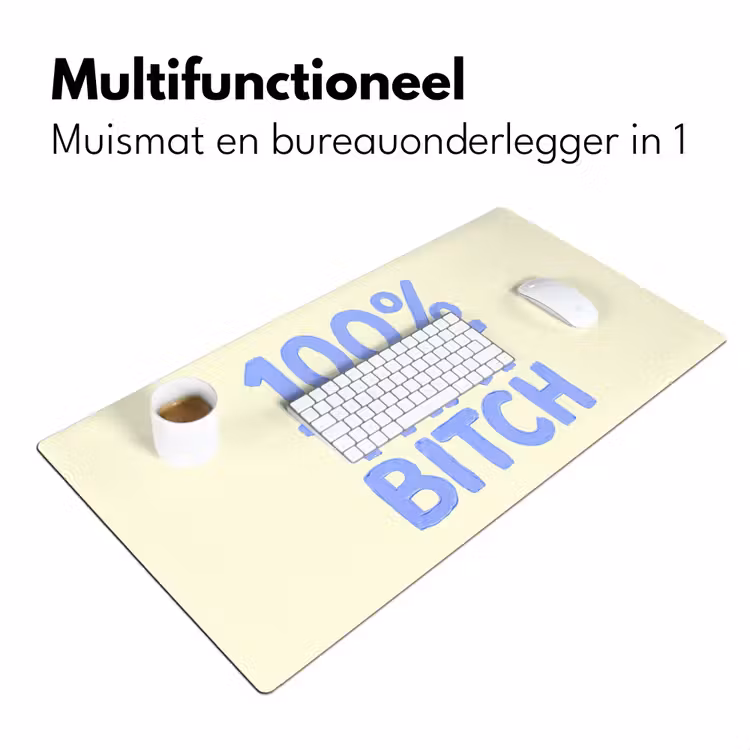 Bureau onderlegger - 100% That Bitch — 7
